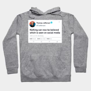 Thomas Jefferson's quote Hoodie